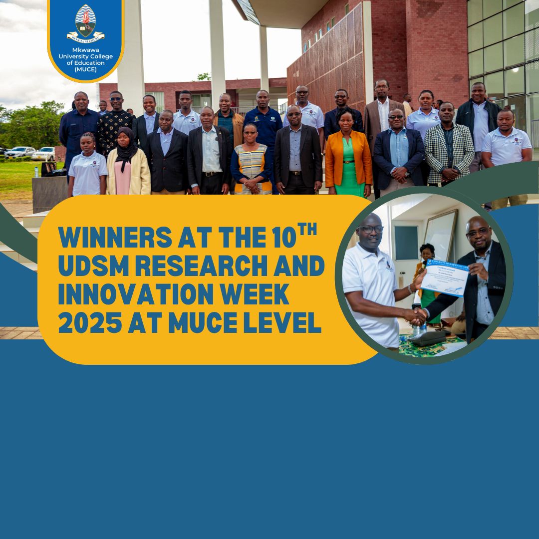 Winners at the 10th UDSM Research and Innovation Week 2025 at MUCE level