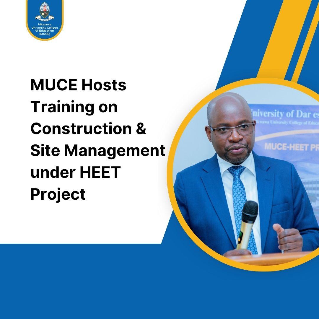 MUCE Hosts Training on Construction