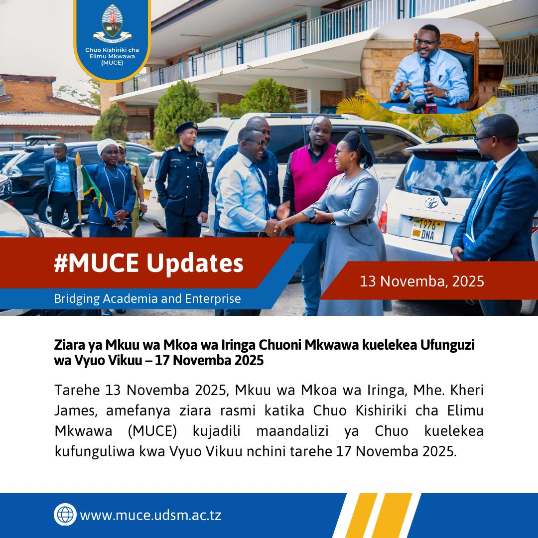 Ziara ya Mkuu wa Mkoa wa Iringa Chuoni Mkwawa kuelekea Ufunguzi wa Vyuo Vikuu – 17 Novemba 2025