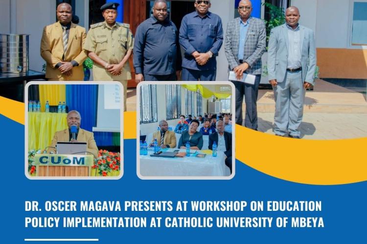 Dr. Oscar Magava Presents at Workshop on Education Policy Implementation at Catholic University of Mbeya